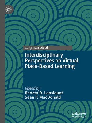 cover image of Interdisciplinary Perspectives on Virtual Place-Based Learning
